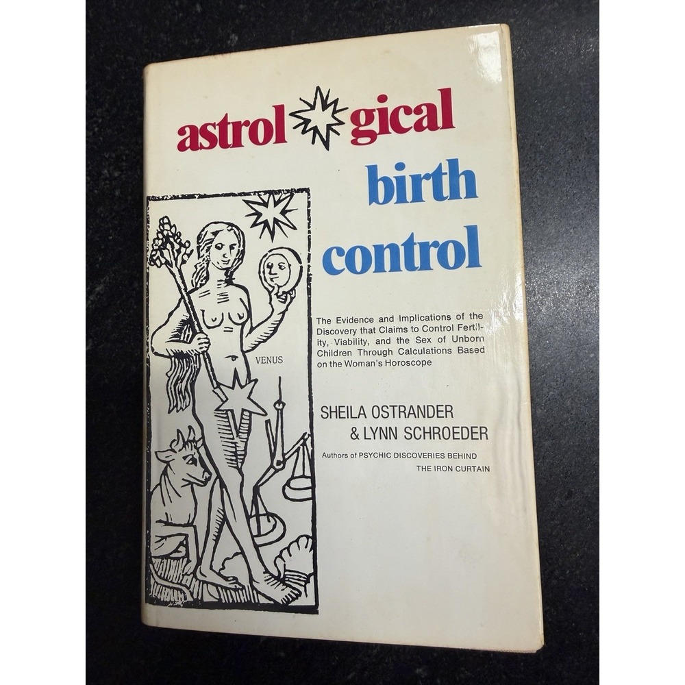 Astrological Birth Control 1972 Sheila Ostrander Lynn Schroeder HC/DJ